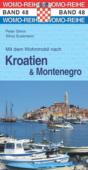 48: Mit dem Wohnmobil nach Kroatien & Montenegro