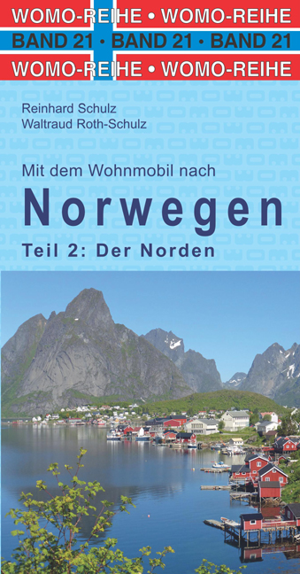 21: Mit dem Wohnmobil nach Nord-Norwegen  