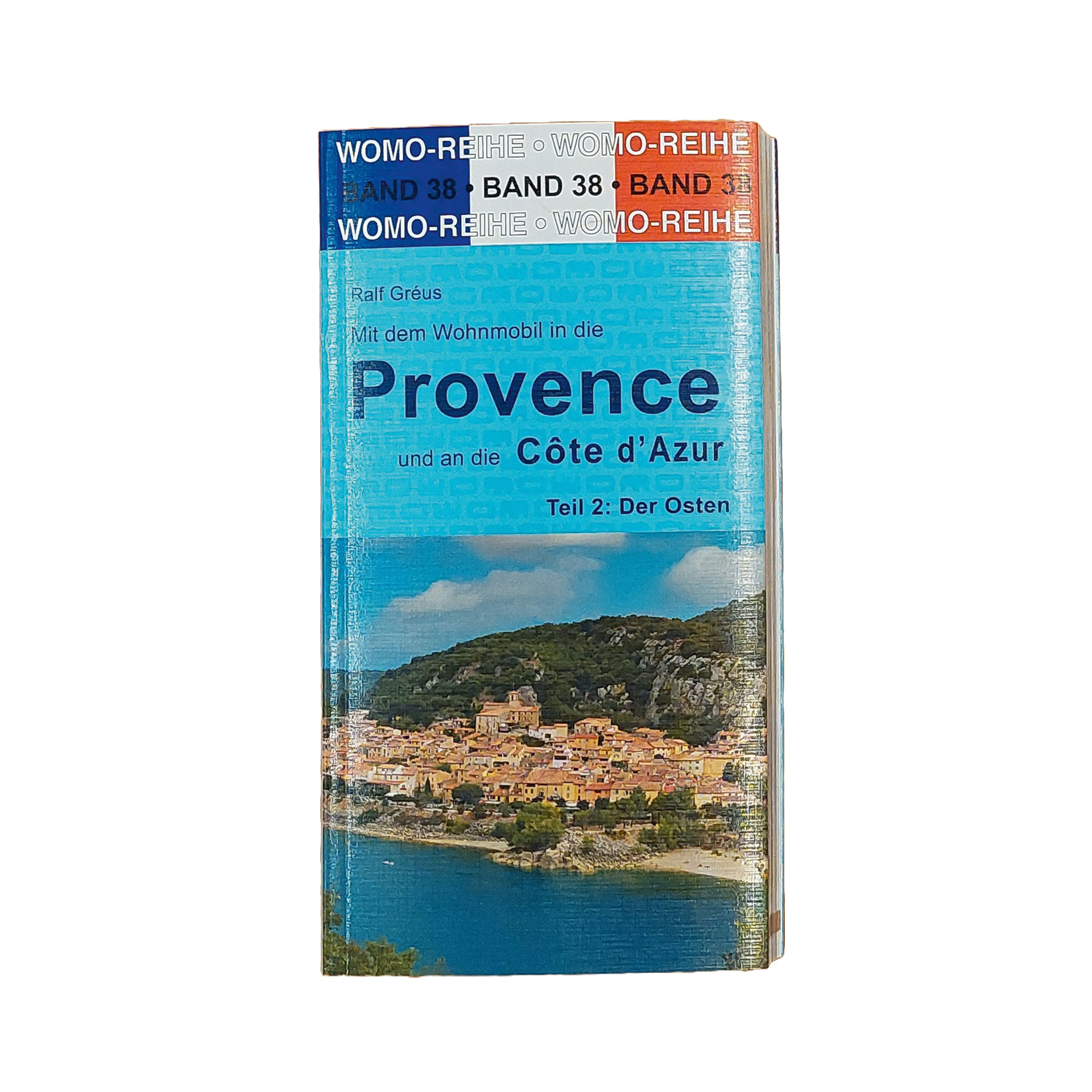 38: Mit dem Wohnmobil in die Provence / Der Osten